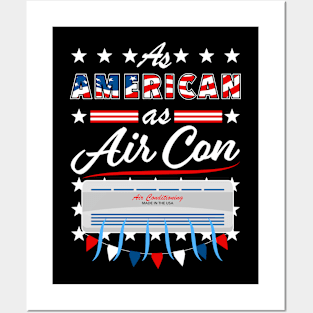 As American As Air Con Funny USA 4th of July Patriotic Posters and Art